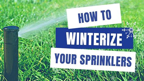 Best Practices For Winterizing Lawn Irrigation Systems